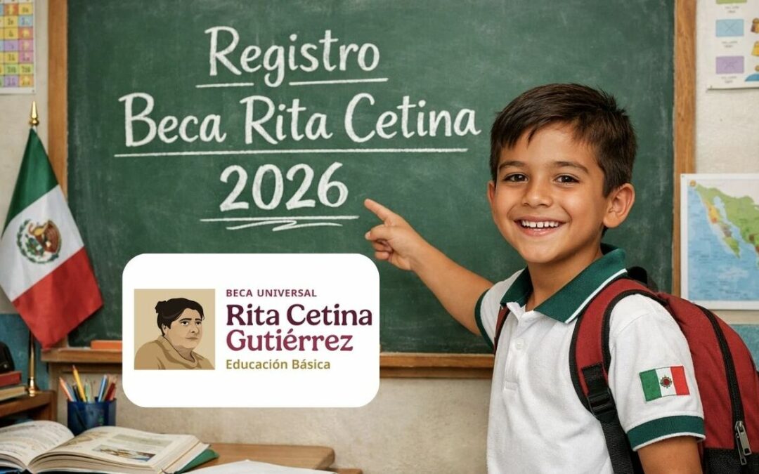 Beca Rita Cetina: Alumnos de Primaria Deben Registrarse en Enero 2026
