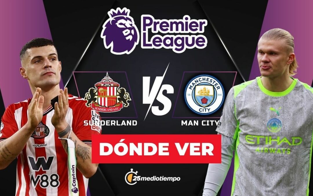 Sunderland vs. Manchester City: Siga EN VIVO el emocionante partido de la Premier League HOY