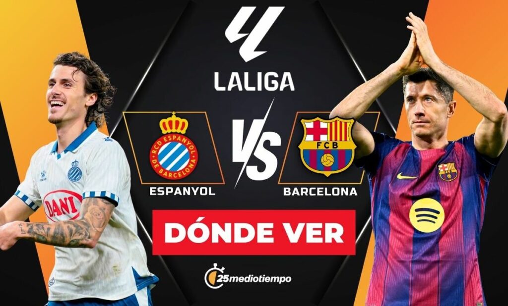 Espanyol vs Barcelona: Horario y Dónde Ver EN VIVO el Derbi Catalán en LaLiga 2026