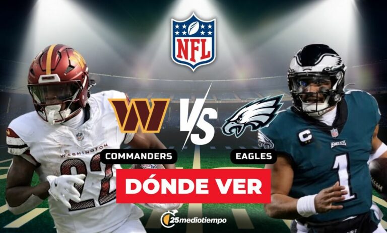 Commanders vs Eagles: Ver EN VIVO el apasionante partido de la Semana 18 NFL 2026