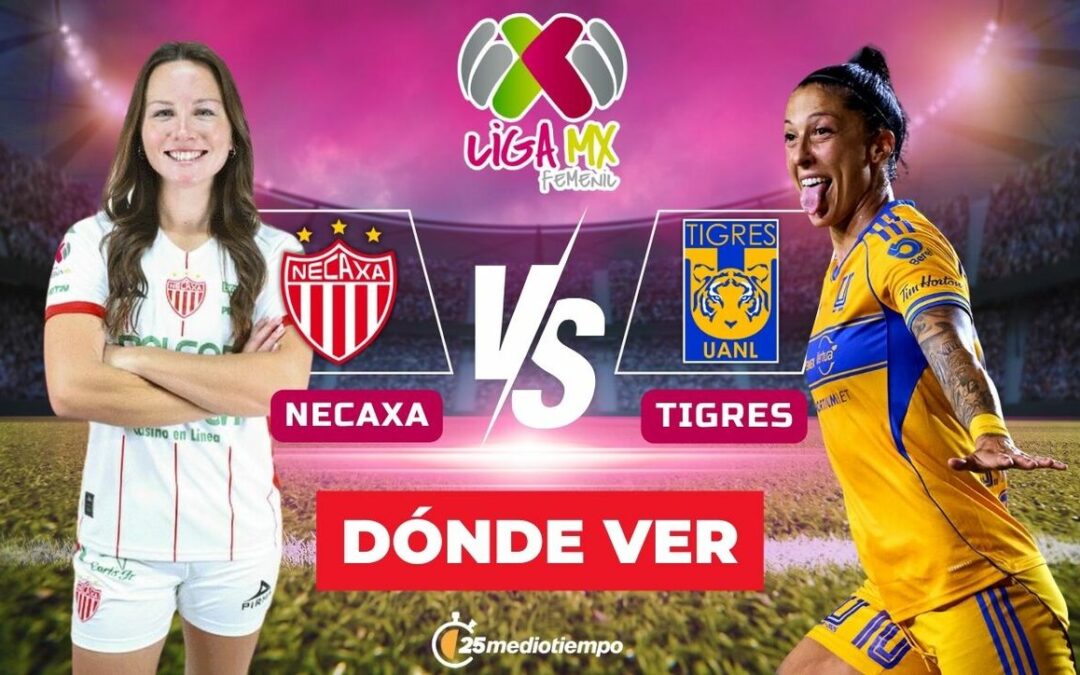 Necaxa vs Tigres Femenil: Dónde Ver el Partido EN VIVO y Horario de la Jornada 1 del Clausura 2026