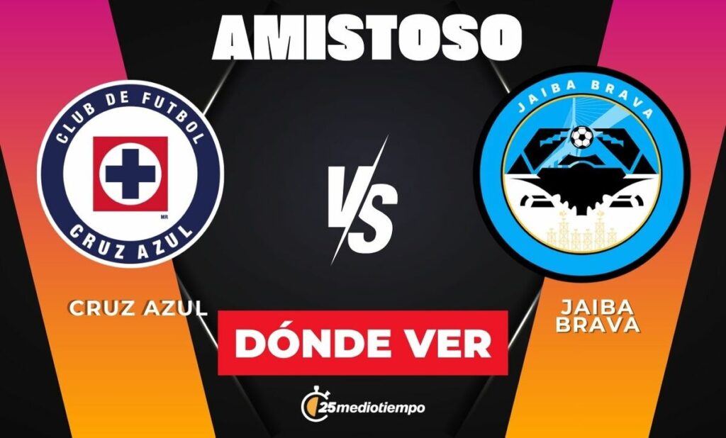 Cruz Azul vs Tampico: Horario y dónde ver el emocionante partido amistoso 2026