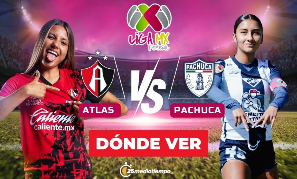 Atlas vs. Pachuca Femenil: Seguimiento EN VIVO del Partido de la Jornada 1 del Clausura 2026