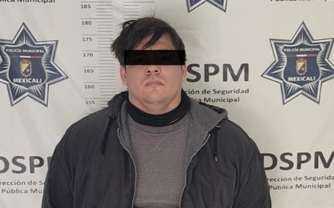 Detención en Mexicali: Hombre vinculado a robos violentos en tiendas de autoservicio