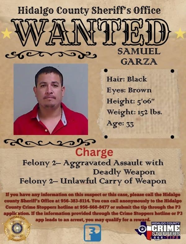 Buscan a Samuel Garza por Delitos Graves en el Condado de Hidalgo