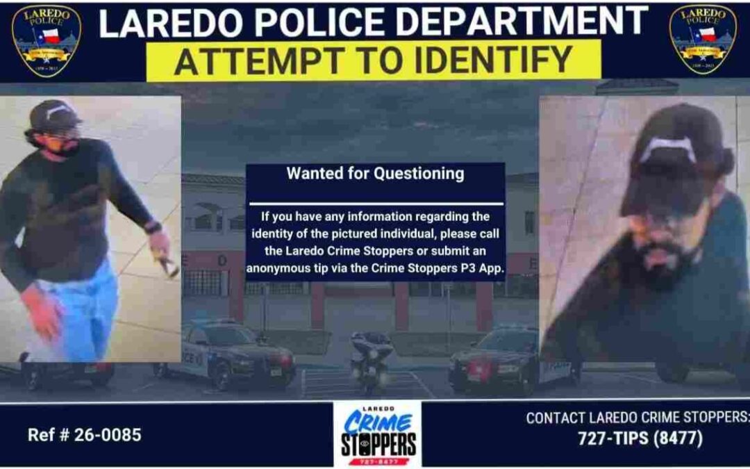 La Policía de Laredo Busca Identificar a Persona de Interés en Investigación en Curso