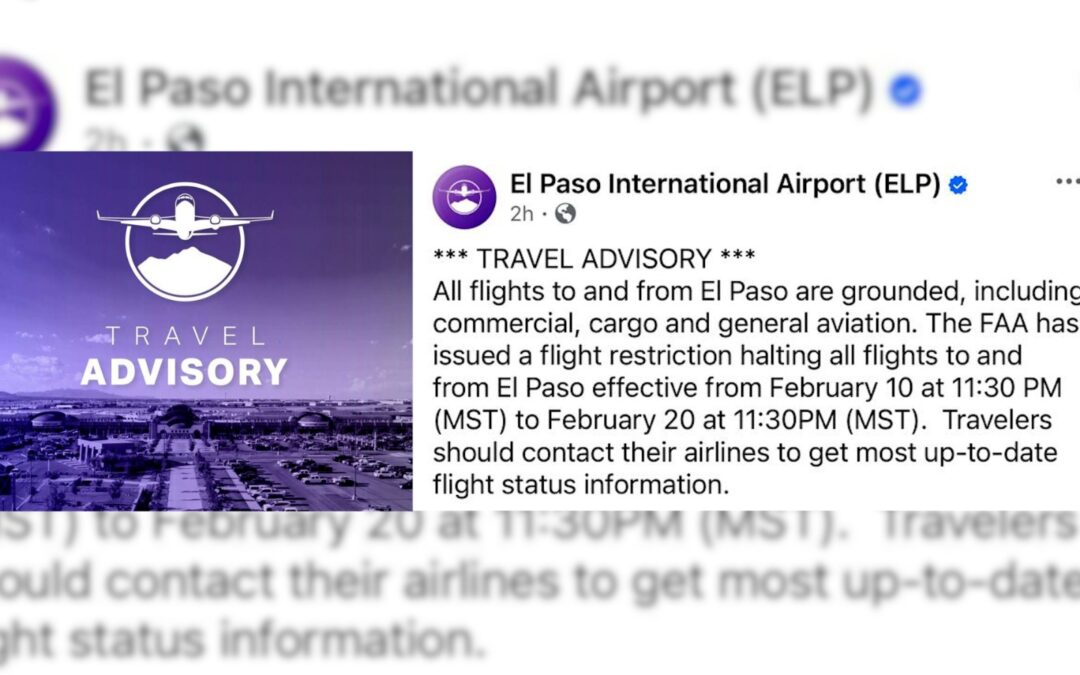 Suspensión de vuelos en El Paso: FAA detiene todas las operaciones hasta el 20 de febrero