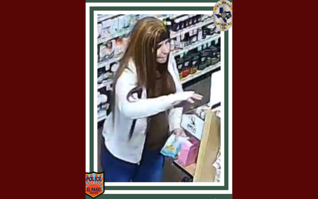 Buscan a mujer por presunto robo en tienda de Gateway West, El Paso