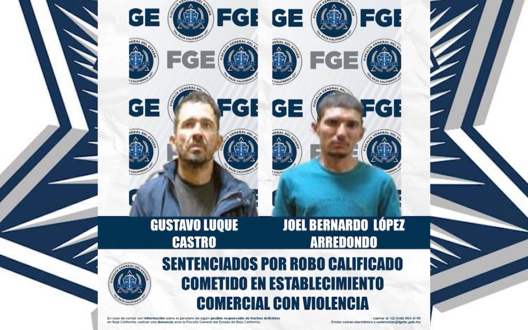 Sentencia de Seis Años para Asaltantes Armados en Mexicali