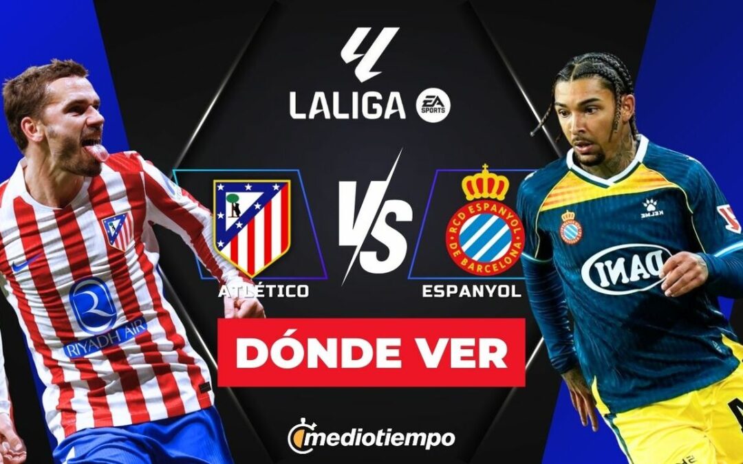 Atlético Madrid y Espanyol: Cómo ver EN VIVO el emocionante partido J25 de LaLiga 2026