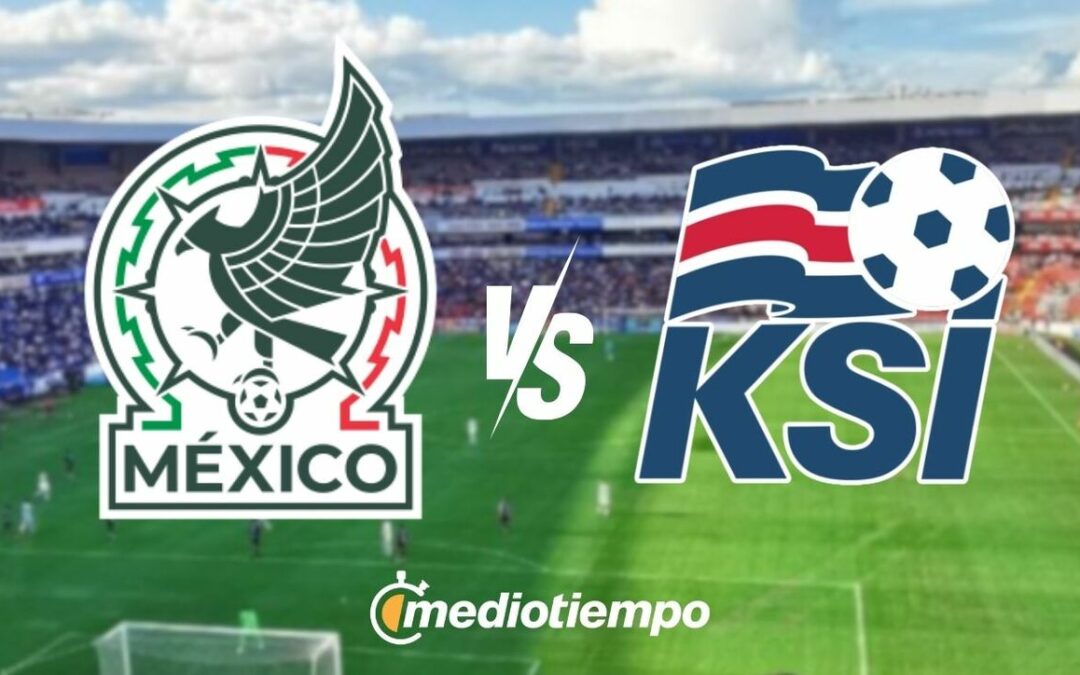 México vs. Islandia: Horario y Canal para el Partido Amistoso 2026