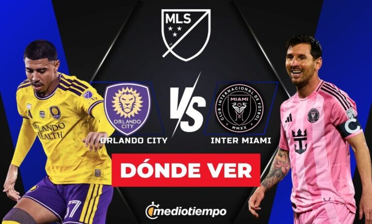 Orlando City vs Inter Miami: Transmisión en Vivo y Horario de la MLS 2026