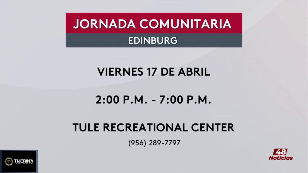 Participa en el Evento Comunitario de Asistencia Legal en Edinburg