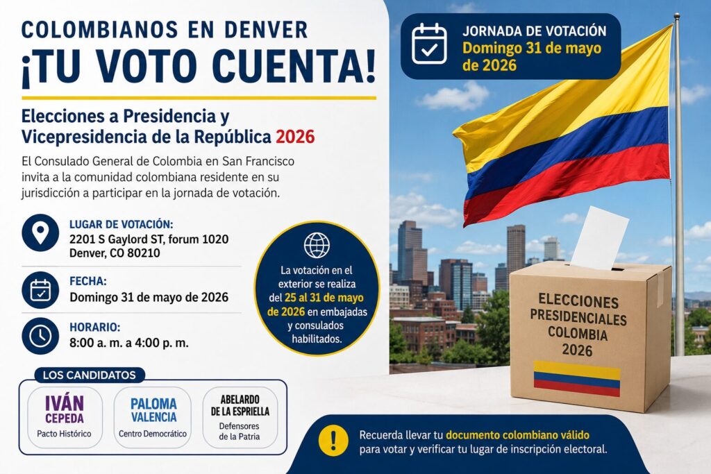 Colombianos en Denver: Votación Crucial para las Presidenciales de Colombia 2026 este 31 de Mayo