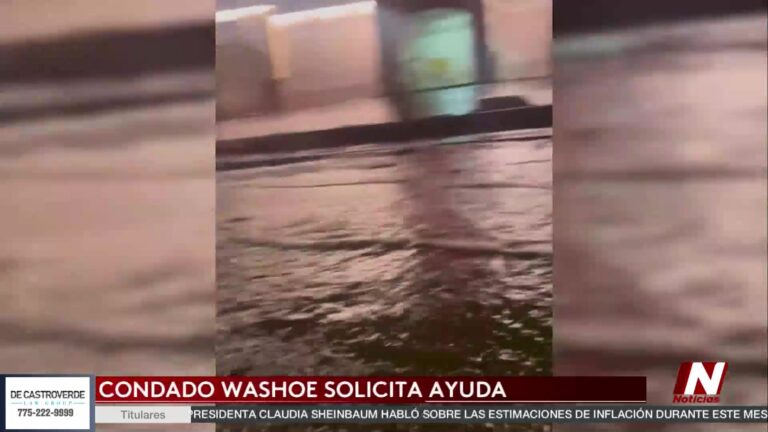 Condado Washoe Declara Estado De Emergencia Tras Inundaciones Severas