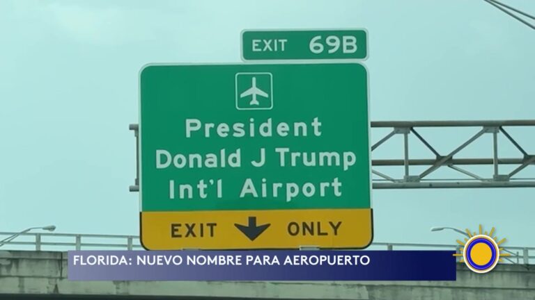 Florida Cambia Señalización Al Aeropuerto Internacional Presidente Donald J. Trump