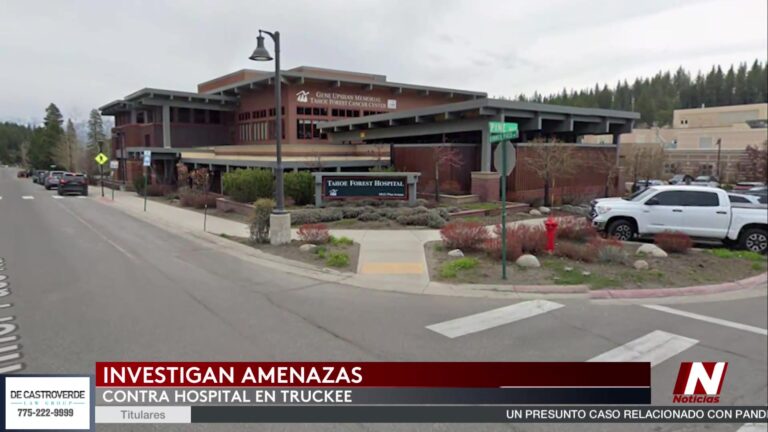 Amenaza Hospital Truckee: Investigan Amenaza Al Hospital Tahoe Forest En Truckee, California