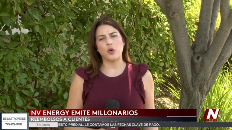 NV Energy Reembolsa $63 Millones A Clientes Tras Auditoría De Tarifas NV Energy