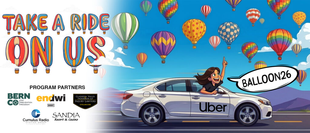 Programa “Take a Ride on Us” ofrece viajes gratuitos y seguros durante el Festival de Globos