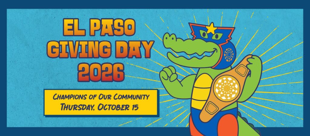 Arranca la etapa de donaciones tempranas de El Paso Giving Day